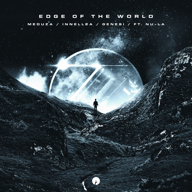 Meduza & Innellea & GENESI (ITA) Feat. Nu-La - Edge Of The World