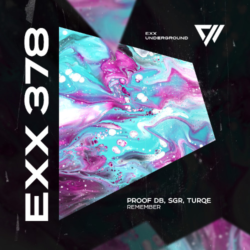 Proof Db & SGR & TURQE - Remember